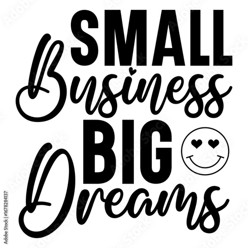Small business big dreams