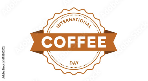 International coffee day badge with text