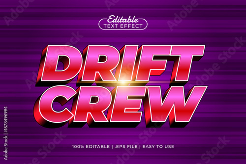 drift crew editable text effect with a race and speed text style
