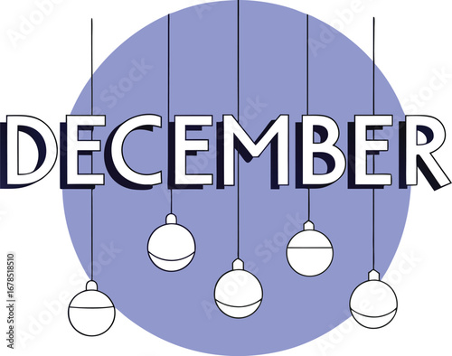 Illustration of the month of december with hanging ornaments and a blue circle for holiday designs
