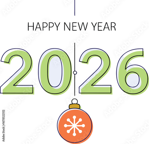 Happy new year 2026 with orange christmas ball for holiday celebration and festive event