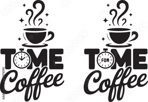 A collection of black-and-white stylized coffee cups and mugs with artistic steam and various "Coffee Time" and "Time for Coffee" typography.
