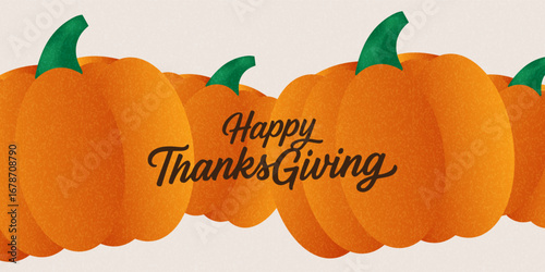 Thanksgiving day crad and banner. Festive background with watercolor orange pumpkins. Hand drawn happy Thanksgiving poster set with autumn pumpkin modern. Celebration text Happy Thanksgiving trendy.