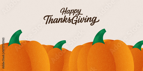 Thanksgiving day crad and banner. Festive background with watercolor orange pumpkins. Hand drawn happy Thanksgiving poster set with autumn pumpkin modern. Celebration text Happy Thanksgiving trendy.
