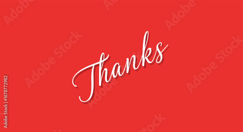 Elegant white 'Thanks' script lettering on vibrant red background, perfect for appreciation messages