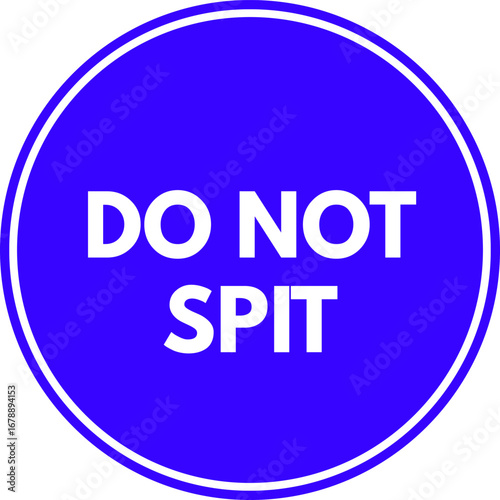Do Not Spit Sign