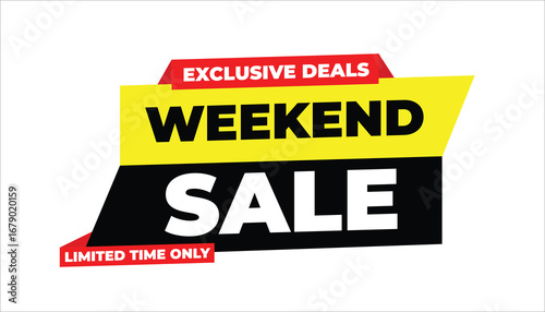 WEEKEND SALE EXCLUSIVE DEALS LIMITED TIME ONLY