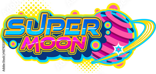 Super moon retro Y2K element or icon. Cool vector patch or icon, Y2K element or symbol. Funky nostalgic label, sign or sticker with fantastic space planet or moon and futuristic graphic typography