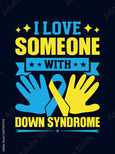 Down Syndrome Awareness T-Shirt Design
