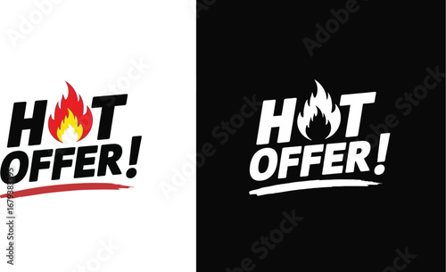 Dynamic "Hot Offer!" text with flame graphic, presented in both white and black versions for versatile use.
