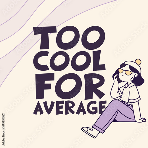 -too-cool-for-average----chill-oversized-lettering (1).eps
