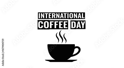 Vector art of international coffee day text with coffee cup