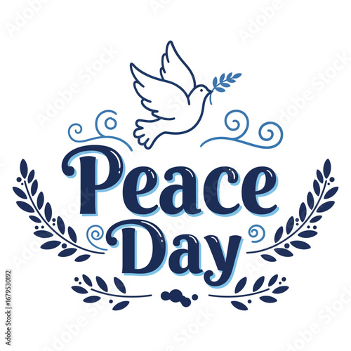 "Peace Day - Dove with Olive Branch and Decorative Laurel Wreath"