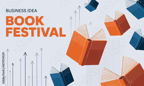 Business Idea: Book Festival: A Dynamic Graphic Featuring Floating Books and Upward Arrows Symbolizing Growth and Opportunity in the Literary World