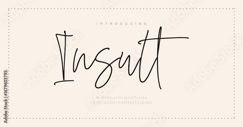 Insult Hand drawn vector alphabet. Modern monoline signature script font. Elegant Signature Font. Best Alphabet Beautiful Calligraphy Signature Font. vector illustration 
