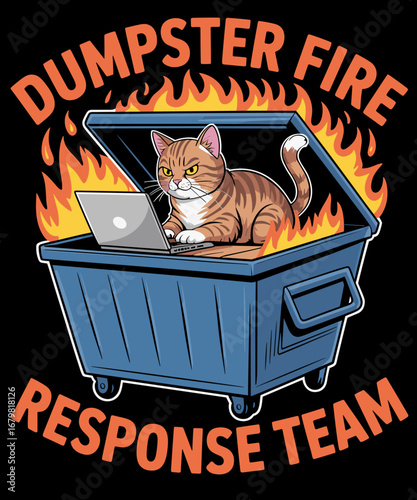 Retro Funny Cat Dumpster Fire Response Team IT Support Humor