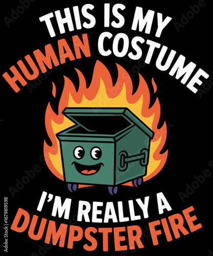 Retro My Human Costume Cute Dumpster On Fire Funny Dumpster Fire