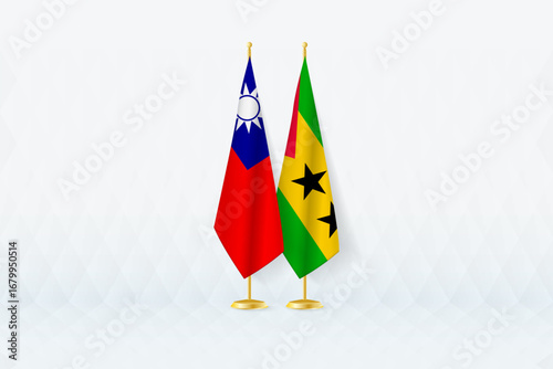 Taiwan and Sao Tome and Principe Flags Side by Side, Symbol of International Partnership.