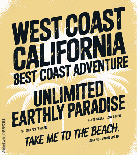 This vibrant poster embodies the carefree lifestyle of the West Coast, highlighting California's beach culture with bold text and enchanting palm tree imagery.