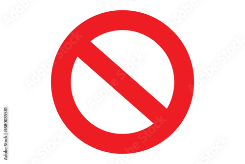 Sign forbidden. Icon symbol ban. Red circle sign stop entry ang slash line isolated on white background. Mark prohibited. Round cross logo restrict entrance. Signal cancel enter. Vector illustration.