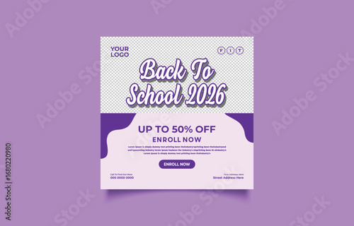 Back to School 2026 Promotion with Discount Offers and Enrollment Opportunities for Students and Parents