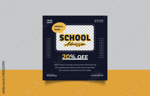 School Admission Open Enrollment Promotion Social Media Graphic Design Template for Education and Learning with Discount Offer and Modern Layout
