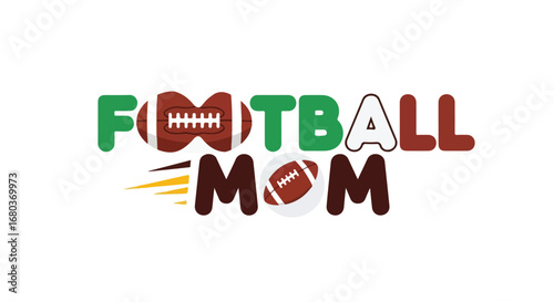 Dynamic vector design celebrating the dedication of a football mom with bold and playful typography, perfect for apparel and prints