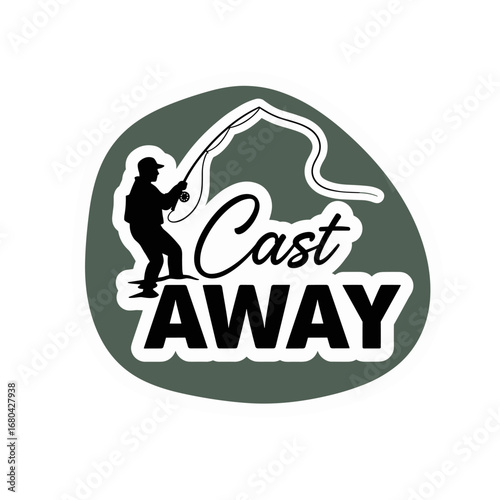Cast AWAY logo with a silhouette of a man fly fishing. Outdoor recreation and angling vector illustration.