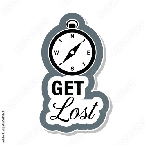 GET Lost travel sticker with compass. Adventure and exploration quote for wanderlust and hiking.