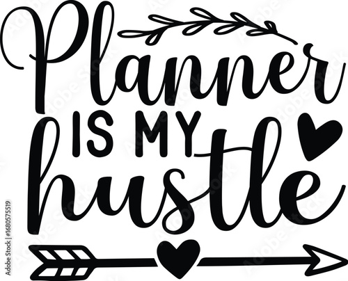 planner is my hustle