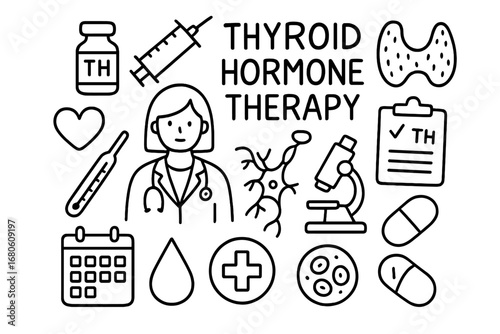Thyroid Therapy Doodles. Hand-drawn doodle illustration thyroid hormone therapy hormone vial, syringe, thyroid gland, doctor,