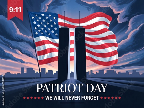 Remembering patriot day with the american flag and the twin towers we will never forget