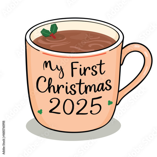 On a festive mug filled with hot chocolate  the text 