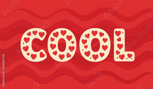 The word cool spelled out with decorative letters featuring a pattern of small red hearts isolated on white background