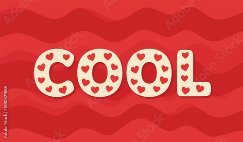 The word cool spelled out with decorative letters featuring a pattern of small red hearts isolated on white background