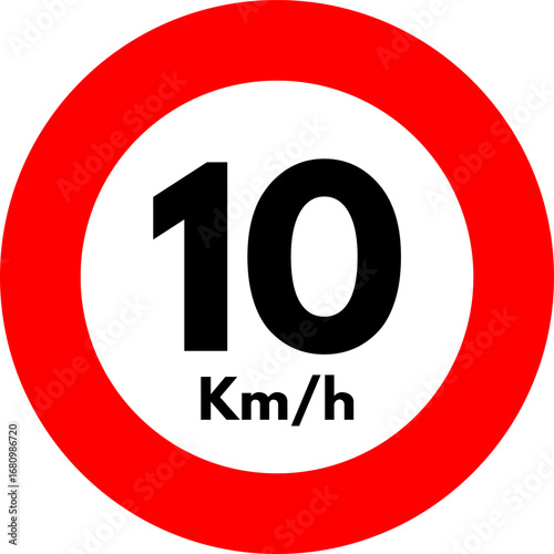Speed Limit 10 km Sign
