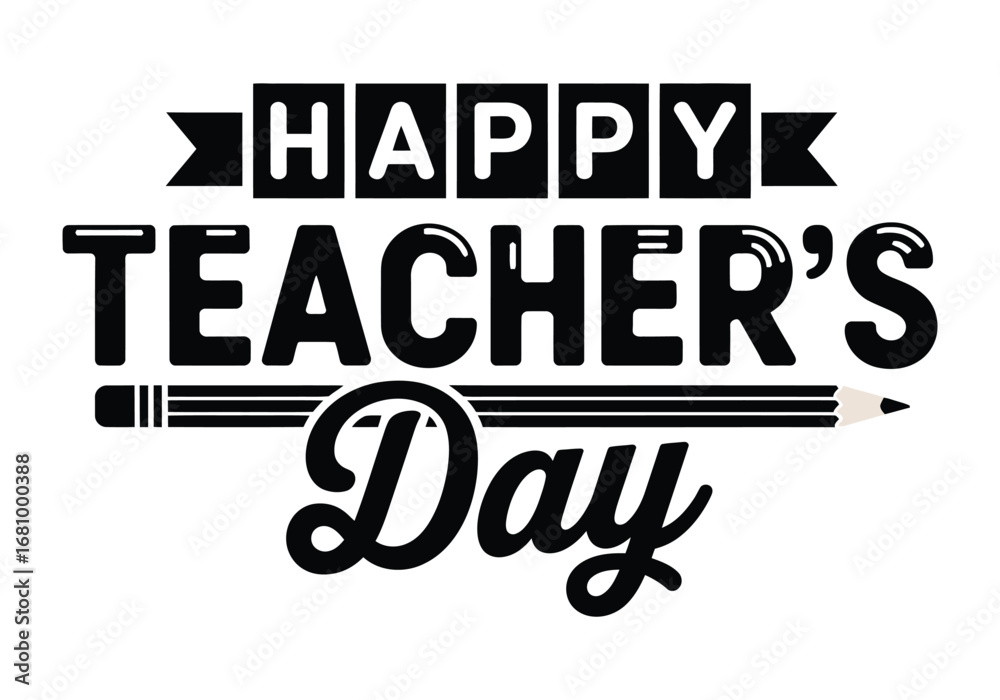 Obraz premium Happy Teacher’s Day Vector Typography with Pencil Icon for Education and School Celebration Design