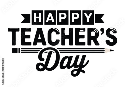 Happy Teacher’s Day Vector Typography with Pencil Icon for Education and School Celebration Design
