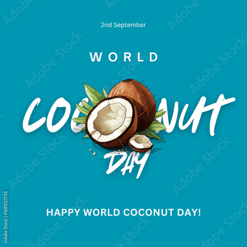 World Coconut Day 2nd September celebration illustration with Coconuts and Leaves on a Blue background.