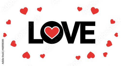 Bold black word love with a red heart in the o surrounded by a swirl of small red hearts