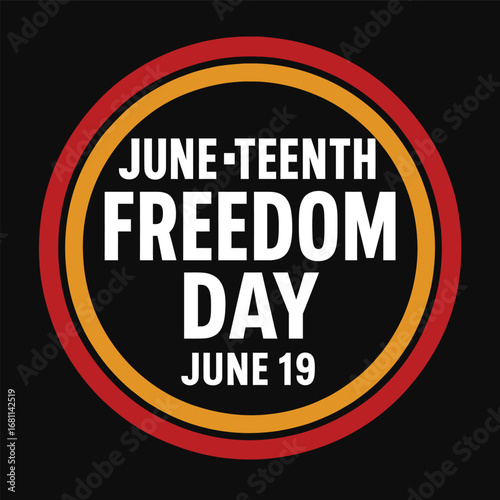 A bold graphic design celebrating Juneteenth, featuring a circular emblem with the words 'June-Tenth Freedom Day' prominently displayed. The color scheme includes black, red, and yellow, symbolizing A