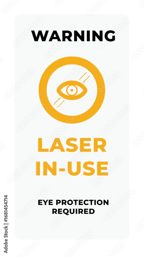 Fototapeta premium A warning sign indicating the use of a laser, emphasizing the need for eye protection.
