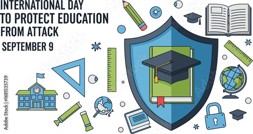 International day to protect education from attack with school supplies and a shield design element