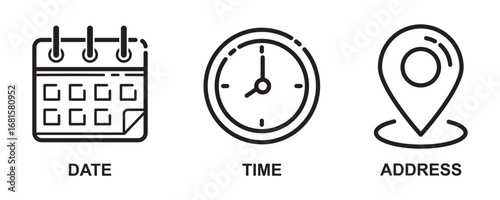 set of Place, Time, Date and Notification line icons. Calendar, address location pointer and alarm bell. Notice alert, business schedule and office time clock. Location place, date reminder. Vector.