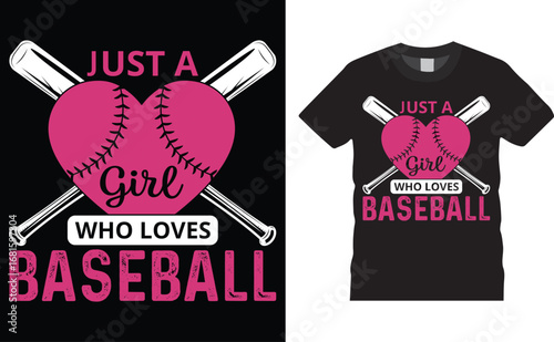 Fotografie Just a girl who loves baseball, Baseball typography vector t-shirt design