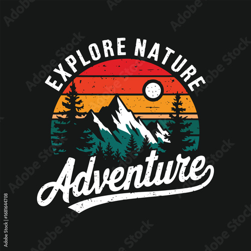 explore nature adventure t shirt design