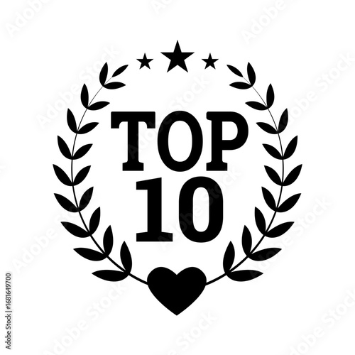 Top 10 laurel wreath graphic, ranking, awards and popularity symbol silhouette