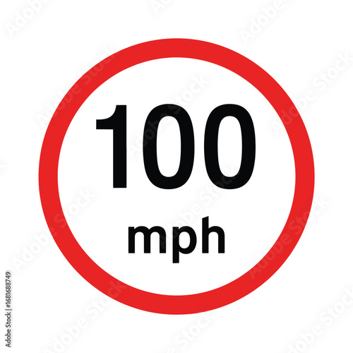 Circular speed limit sign 100 mph indicating maximum allowed velocity on roads