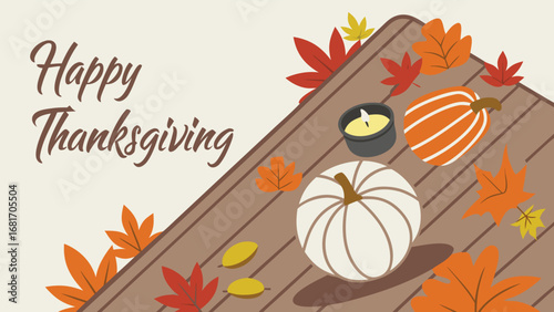 Vector art of happy thanksgiving greeting with pumpkins and autumn leaves on a wooden table, festive holiday illustration