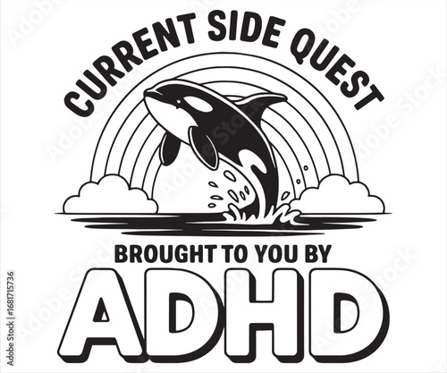 Current Side Quest – Funny ADHD Shark Meme Design
